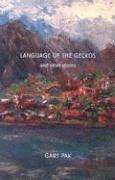 bokomslag Language of the Geckos and Other Stories