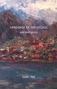 Language of the Geckos and Other Stories