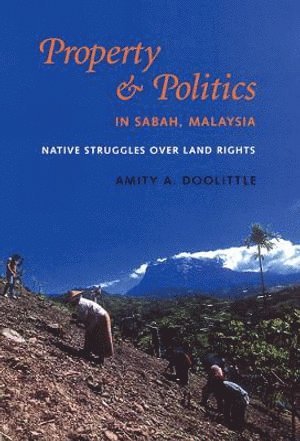 Property and Politics in Sabah, Malaysia