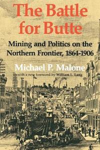 bokomslag The Battle for Butte