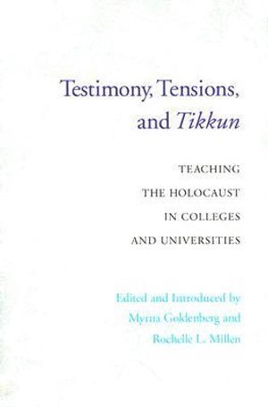 bokomslag Testimony, Tensions, and Tikkun