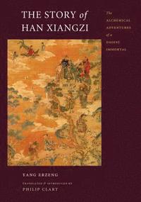 bokomslag The Story of Han Xiangzi