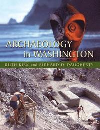 bokomslag Archaeology in Washington