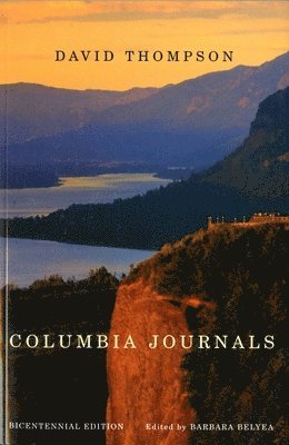 David Thompson, Barbara Belyea - Columbia Journals, Häftad