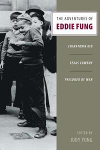 bokomslag The Adventures of Eddie Fung