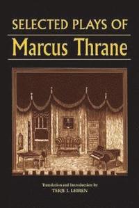 bokomslag Selected Plays of Marcus Thrane