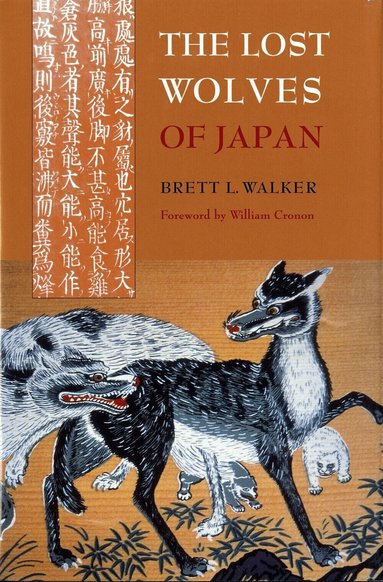 Brett L. Walker - Lost Wolves of Japan, Häftad