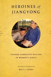 bokomslag Heroines of Jiangyong