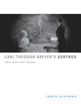 bokomslag Carl Theodor Dreyer's Gertrud