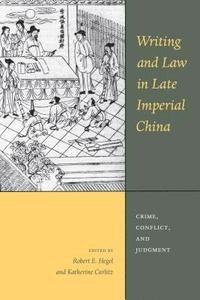 bokomslag Writing and Law in Late Imperial China