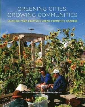 Greening Cities, Growing Communities 1