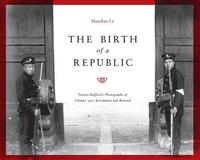 bokomslag The Birth of a Republic