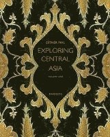 Exploring Central Asia 1