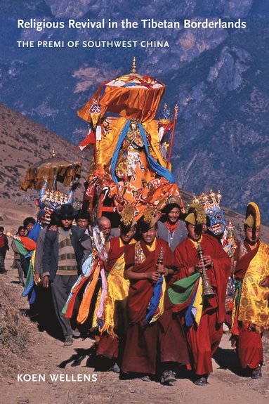 bokomslag Religious Revival in the Tibetan Borderlands