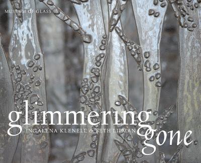 Glimmering Gone 1