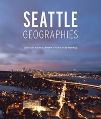 bokomslag Seattle Geographies