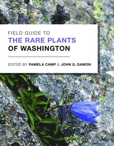 bokomslag Field Guide to the Rare Plants of Washington