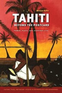 bokomslag Tahiti Beyond the Postcard