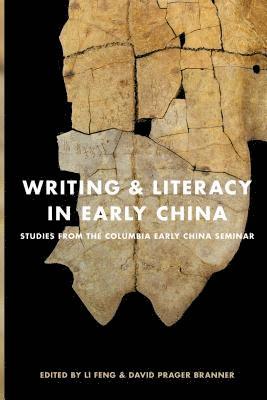 bokomslag Writing and Literacy in Early China