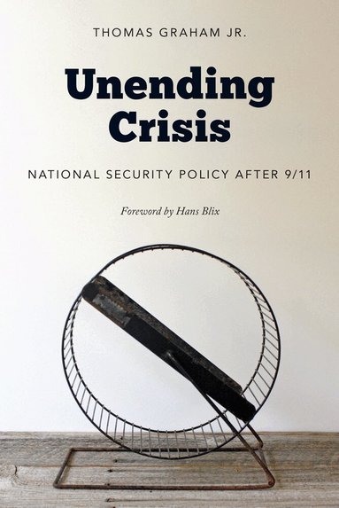 Thomas Graham Jr. - Unending Crisis, Häftad