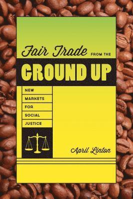 Fair Trade from the Ground Up 1