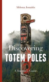 bokomslag Discovering Totem Poles