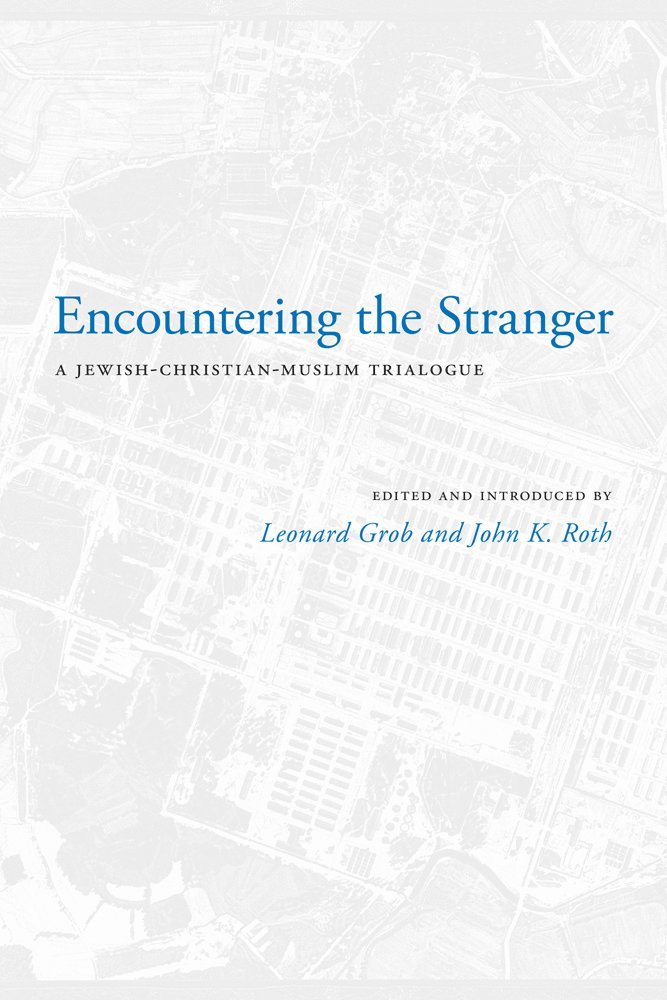 Encountering the Stranger 1