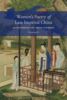bokomslag Women's Poetry of Late Imperial China