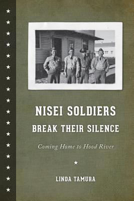 Nisei Soldiers Break Their Silence 1