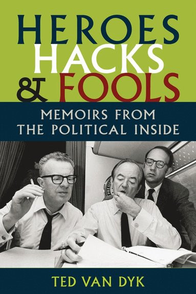 bokomslag Heroes, Hacks, and Fools