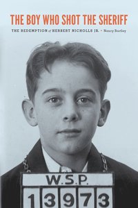 bokomslag Boy Who Shot the Sheriff