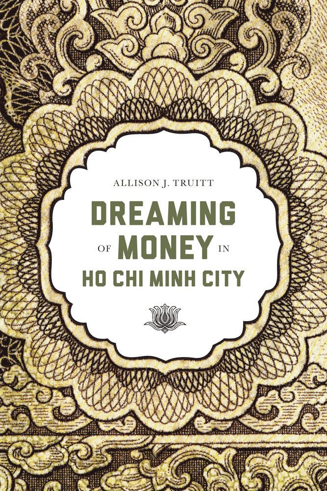 Dreaming of Money in Ho Chi Minh City