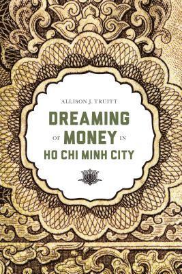 Dreaming of Money in Ho Chi Minh City 1
