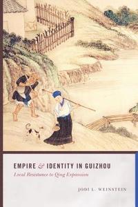 bokomslag Empire and Identity in Guizhou