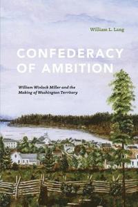 bokomslag Confederacy of Ambition