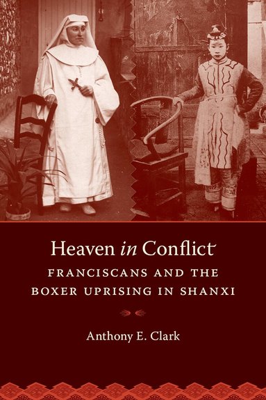 Anthony E. Clark - Heaven in Conflict, Häftad