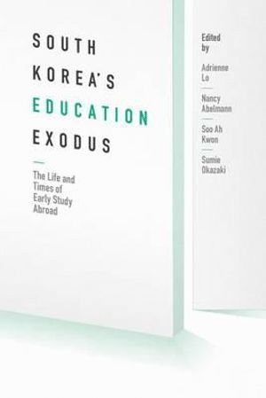 bokomslag South Korea's Education Exodus