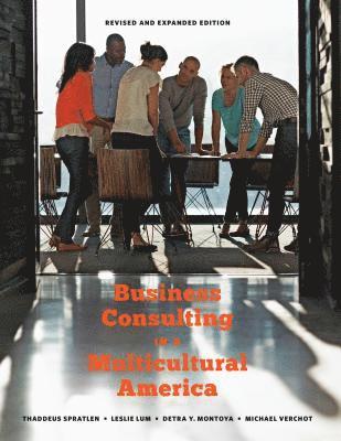 Business Consulting in a Multicultural America 1