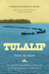 bokomslag Tulalip, From My Heart