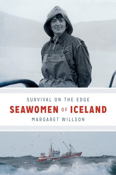 Margaret Willson - Seawomen of Iceland, Inbunden