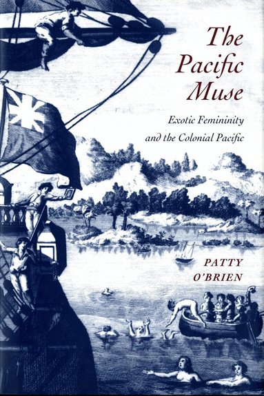 Patricia O’Brien - Pacific Muse, Inbunden