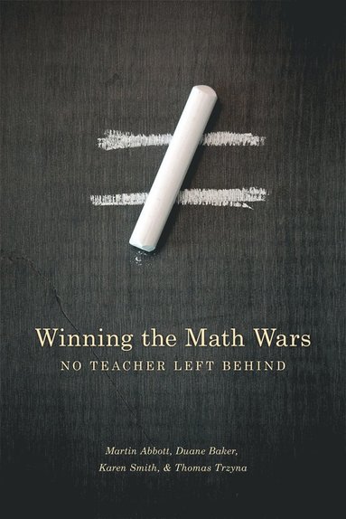 bokomslag Winning the Math Wars