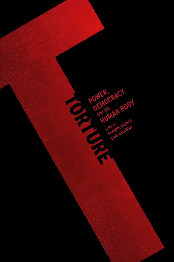 Shampa Biswas, Zahi Zalloua - Torture, Inbunden