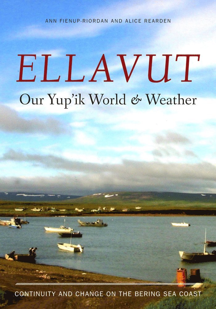 Ellavut / Our Yup'ik World and Weather 1