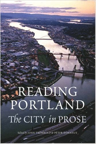John Trombold, Peter Donahue - Reading Portland, Inbunden