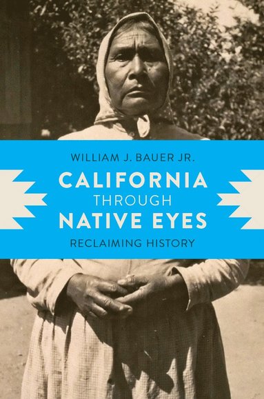 bokomslag California through Native Eyes