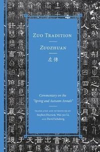 bokomslag Volume 2Zuo Tradition / Zuozhuan