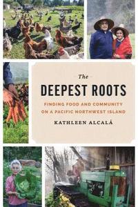 bokomslag The Deepest Roots