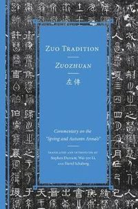 bokomslag Volume 3Zuo Tradition / Zuozhuan