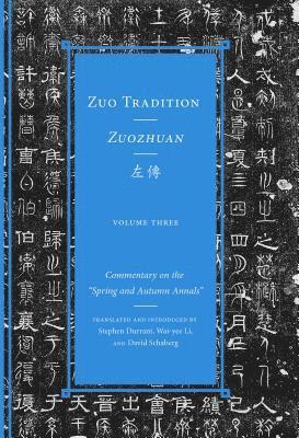 Volume 3Zuo Tradition / Zuozhuan